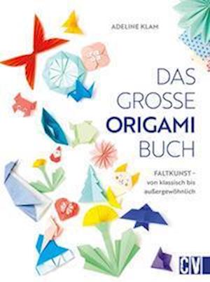 Cover for Adeline Klam · Das große Origami Buch (Book) (2023)