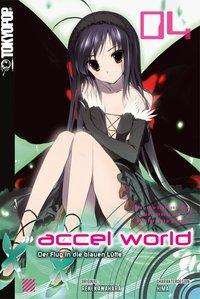 Accel World.Novel.04 - Kawahara - Libros -  - 9783842011571 - 