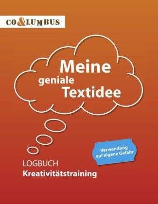 Cover for Willer · Meine geniale Textidee (Book)