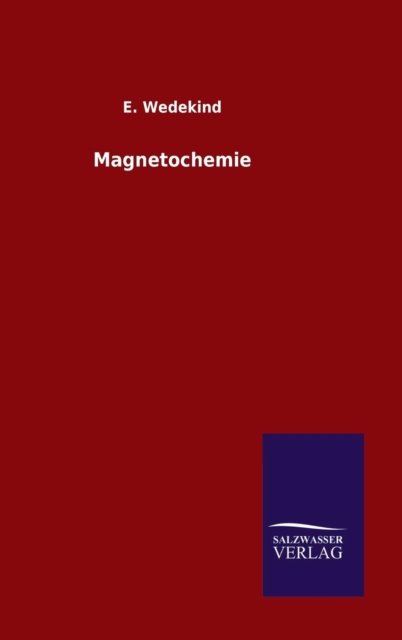Cover for E Wedekind · Magnetochemie (Hardcover Book) (2015)
