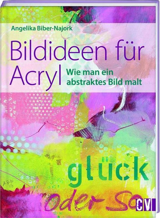 Cover for Biber-Najork · Bildideen für Acryl (Book)