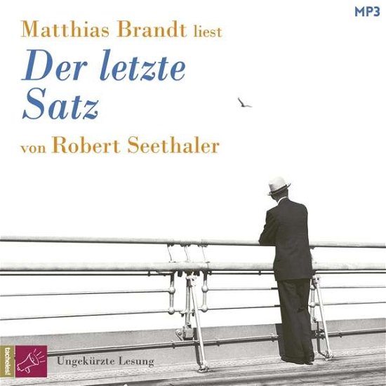 Cover for Robert Seethaler · MP3 Der letzte Satz (CD) (2020)