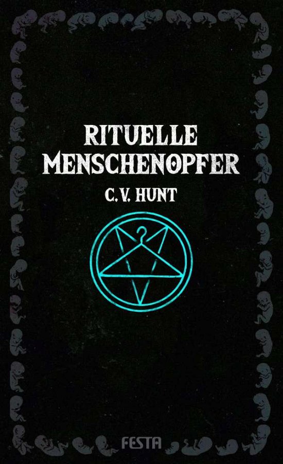 Cover for Hunt · Rituelle Menschenopfer (Bok)
