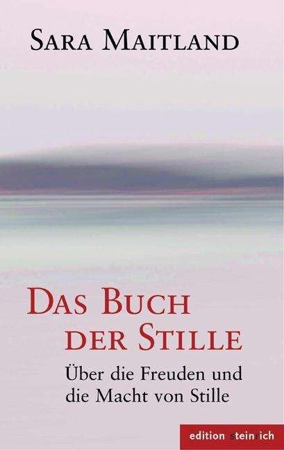 Cover for Sara Maitland · Das Buch der Stille (Hardcover bog) (2017)
