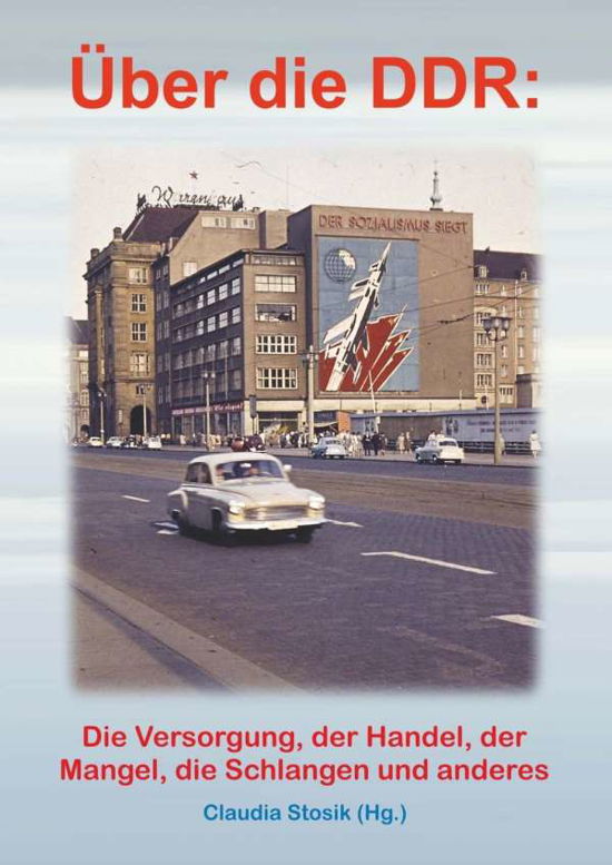 Cover for Stosik · Hans Hüfner: Über die DDR: Die V (Book)