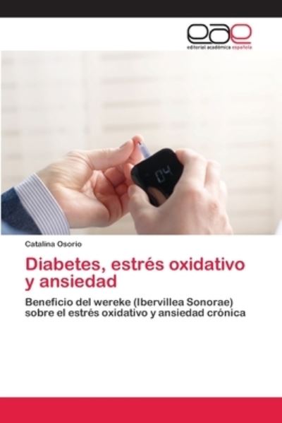 Cover for Osorio · Diabetes, estrés oxidativo y ans (Book) (2020)