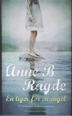 Cover for Anne B. Ragde · En tiger for en engel (Inbunden Bok) [1:a utgåva] (2012)