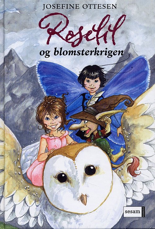 Cover for Josefine Ottesen · Roselil og blomsterkrigen (Bound Book) [3e édition] (2006)