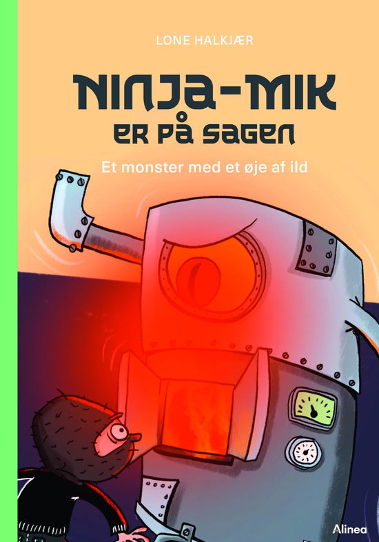 Cover for Lone Halkjær · Ninja-Mik er på sagen: Ninja-Mik på sagen - Et monster med et øje af ild, Grøn Læseklub (Bound Book) [1st edition] (2024)