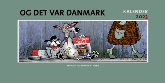 Cover for Morten Ingemann · Og det var Danmark kalender 2023 (Innbunden bok) [1. utgave] (2022)