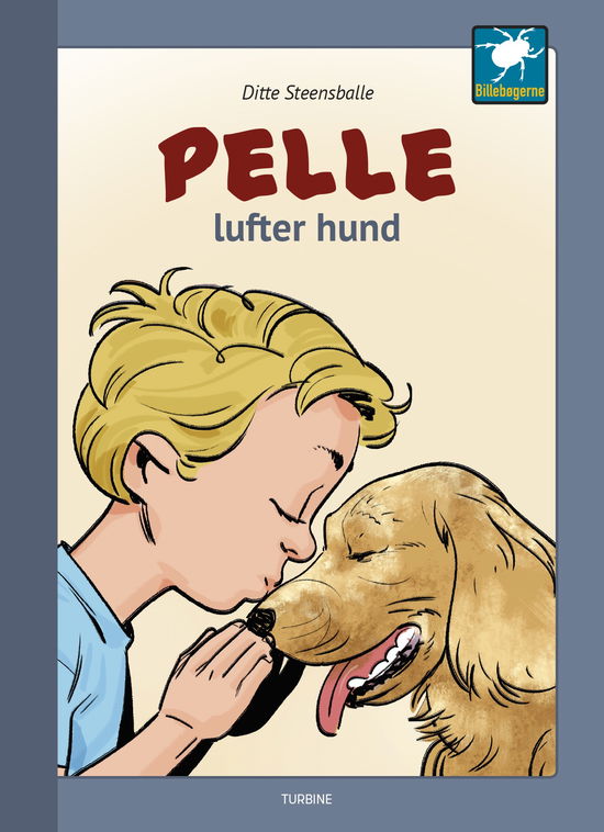 Cover for Ditte Steensballe · Billebøgerne: Pelle lufter hund (Hardcover Book) [1e uitgave] (2019)