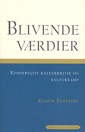 Cover for Kasper Støvring · Blivende værdier (Book) [1. wydanie] (2004)