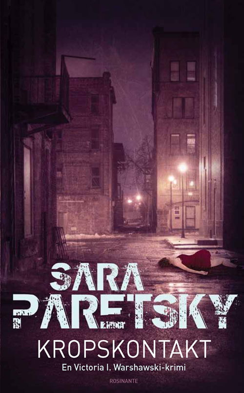 Cover for Sara Paretsky · Kropskontakt (Sewn Spine Book) [1st edition] (2011)