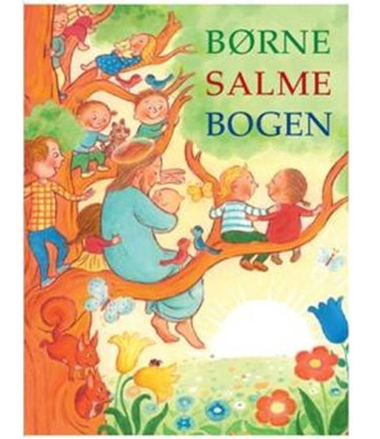 Cover for Børnesalmebogen (Bound Book) [1º edição] [Indbundet] (2011)