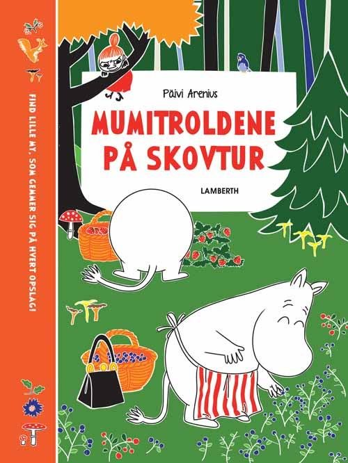 Cover for Päivi Arenius · Mumitroldene på skovtur (Bound Book) [1. Painos] (2015)