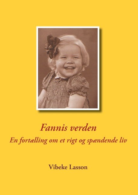 Cover for Vibeke Lasson · Fannis verden (Pocketbok) [1. utgave] (2015)