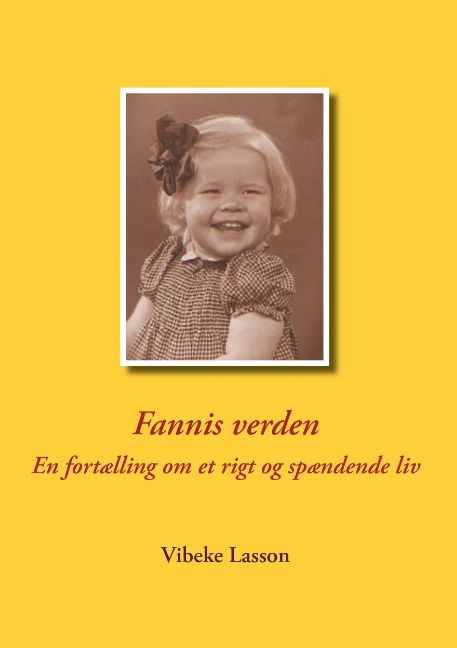 Cover for Vibeke Lasson · Fannis verden (Paperback Book) [1st edition] (2015)