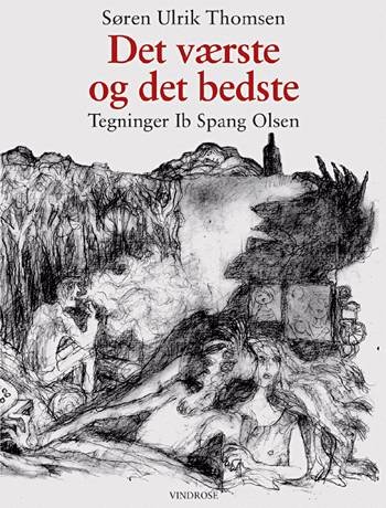 Cover for Søren Ulrik Thomsen · Det værste og det bedste (Hæftet bog) [1. udgave] (2005)