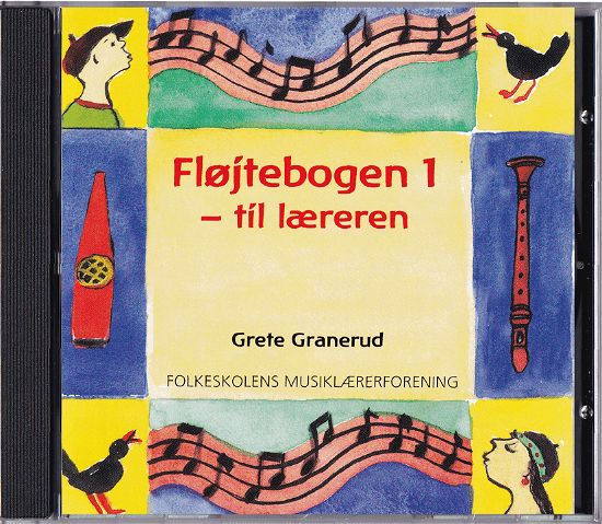 Cover for Grete Granerud · Fløjtebogen 1 (Book) [1e uitgave] (2003)