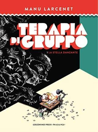 Cover for Manu Larcenet · Terapia Di Gruppo #01 (Buch)