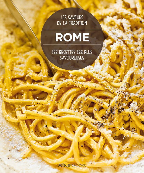 Cover for Carla Magrelli · Rome. Les Recettes Les Plus Savoureuses (Book)