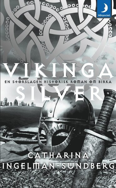 Vikingaserien : Vikingasilver - Catharina Ingelman-Sundberg - Bøker - Bokförlaget Forum - 9789137151571 - 12. oktober 2017