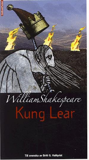 Kung Lear - William Shakespeare - Books - Ordfront Förlag - 9789170370571 - March 1, 2004
