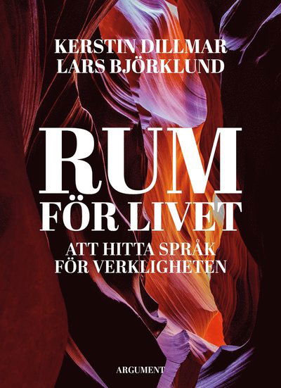 Cover for Lars Björklund · Rum för livet (Bound Book) (2020)