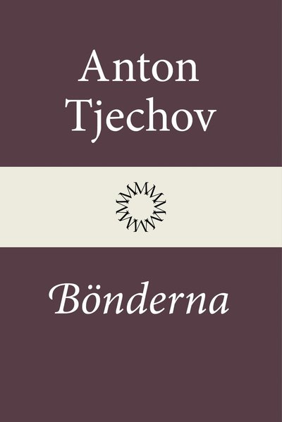 Bönderna - Anton Tjechov - Books - Modernista - 9789176451571 - May 31, 2026