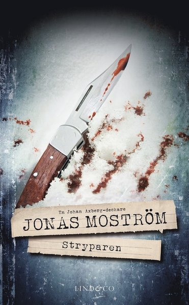 Cover for Jonas Moström · Axberg och Jensen: Stryparen (Paperback Bog) (2018)