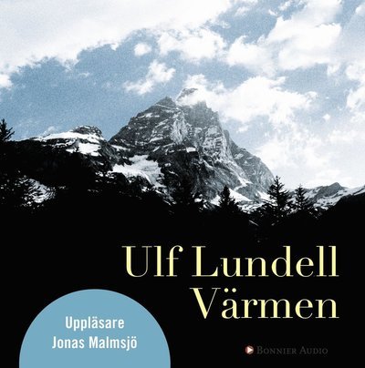 Cover for Ulf Lundell · Värmen (Audiobook (CD)) (2005)