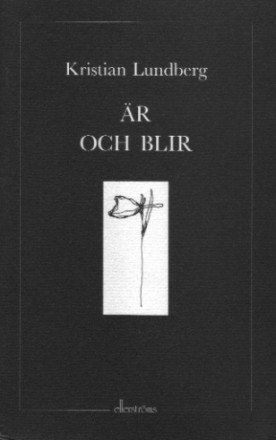 Cover for Kristian Lundberg · Är och blir (Buch) (1996)