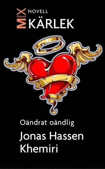 Cover for Jonas Hassen Khemiri · Mix novell - kärlek: Oändrat oändlig (ePUB) (2011)