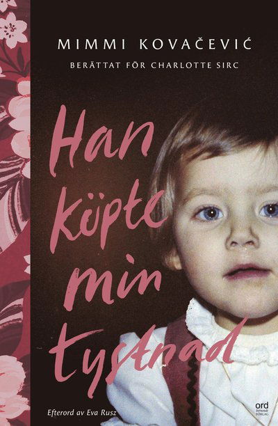 Cover for Mimmi Kovacevic · Han köpte min tystnad (Paperback Book) (2023)