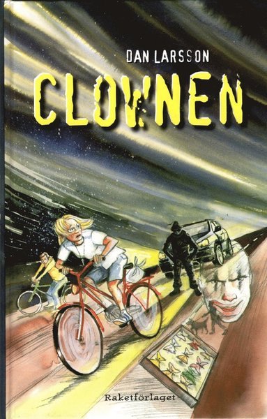 Cover for Dan Larsson · Deckarserie för ungdomar från 12 år: Clownen (Gebundesens Buch) (2005)