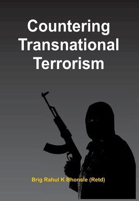 Cover for Brig Rahul K Bhonsle · Countering Transnational Terrorism (Hardcover Book) (2011)