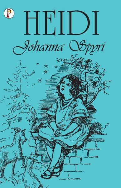 Cover for Johanna Spyri · Heidi (Paperback Bog) (2021)