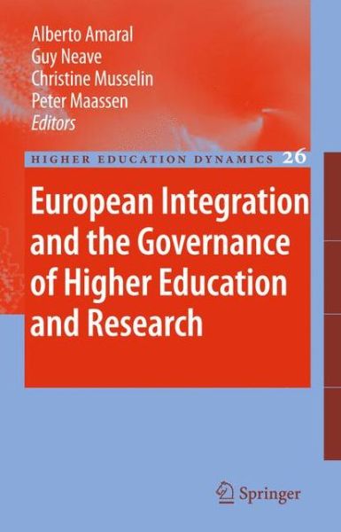 Alberto Amaral · European Integration and the Governance of Higher Education and Research - Higher Education Dynamics (Paperback Book) [2010 edition] (2012)