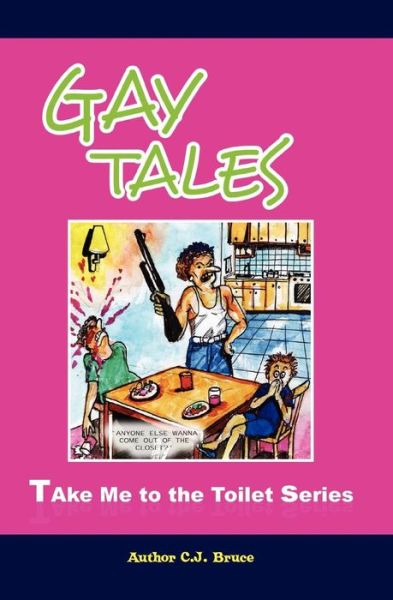 Cover for C. J. Bruce · Gay Tales (Paperback Book) (2011)