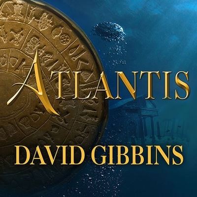 Cover for David Gibbins · Atlantis (CD) (2014)