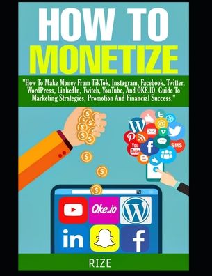 Cover for Rize Jenkins · How to Monetize (Paperback Book) (2020)