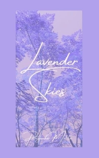 Cover for Priyanka Mehta · Lavender Skies (Paperback Book) (2020)
