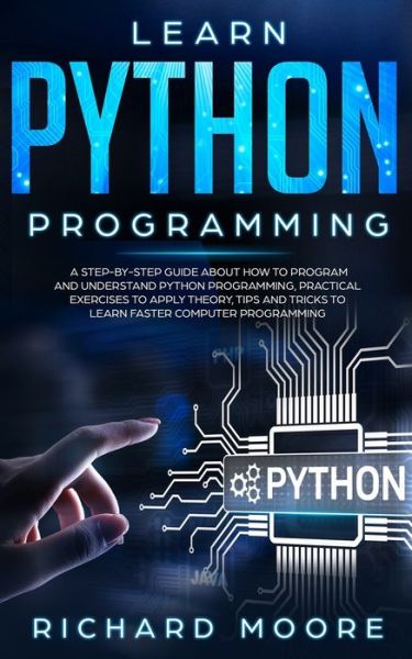 Cover for Richard Moore · Learn Python Programming (Taschenbuch) (2020)