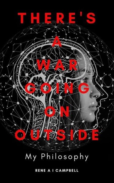 Cover for A I Campbell · There's a War Going on Outside (Paperback Bog) (2020)