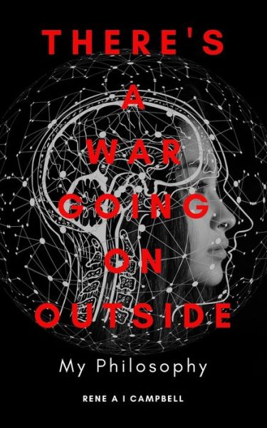 Cover for A I Campbell · There's a War Going on Outside (Paperback Book) (2020)