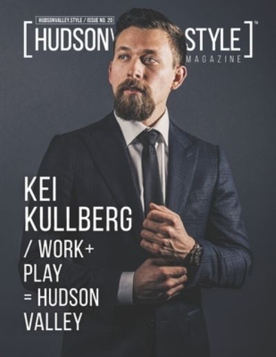 Cover for Maxwell Alexander · Hudson Valley Style Magazine Issue No.20 - Kei Kullberg (Paperback Bog) (2021)