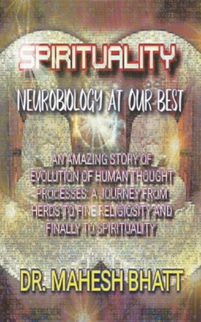 Cover for Mahesh Bhatt · Spirituality: Neurobiology At Our Best (Paperback Book) (2021)