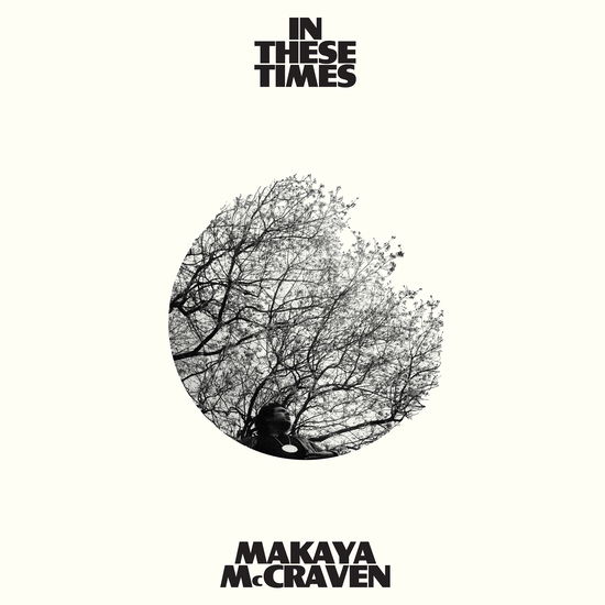 Cover for Makaya Mccraven · In These Times (Ivory Vinyl) ( (LP) (2022)