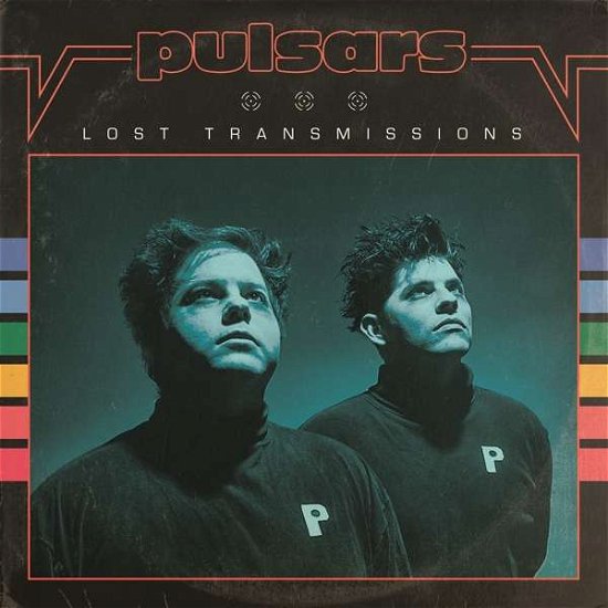 Cover for Pulsars · Lost Transmissions (LP) (2021)