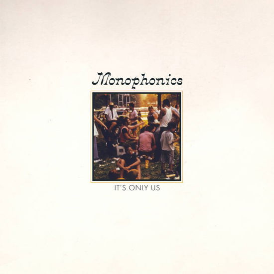 Cover for Monophonics · It's Only Us (Butterscotch Swirl Coloured) (LP) (2020)